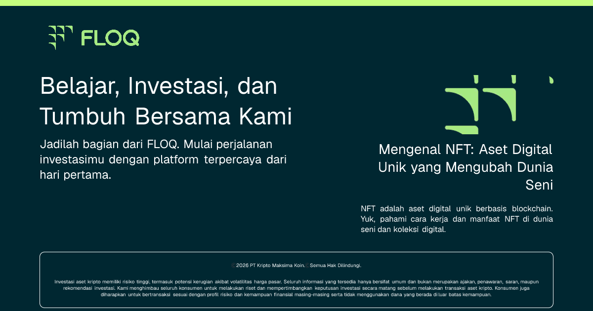 Mengenal NFT: Aset Digital Unik yang Mengubah Dunia Seni - Blog FLOQ